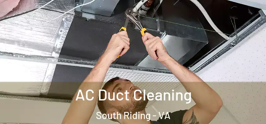  AC Duct Cleaning South Riding - VA