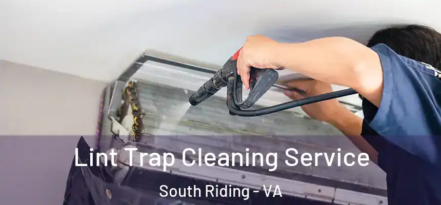  Lint Trap Cleaning Service South Riding - VA